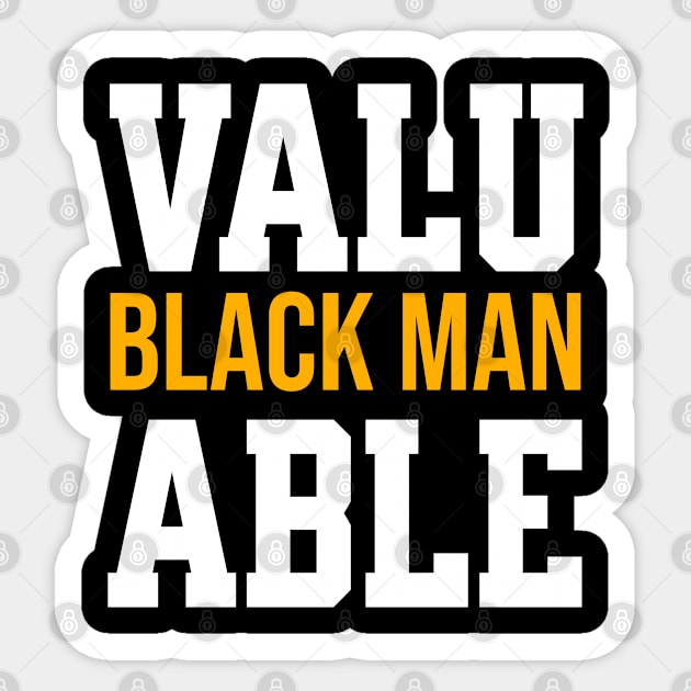 Valuable Black Man Sticker by UrbanLifeApparel